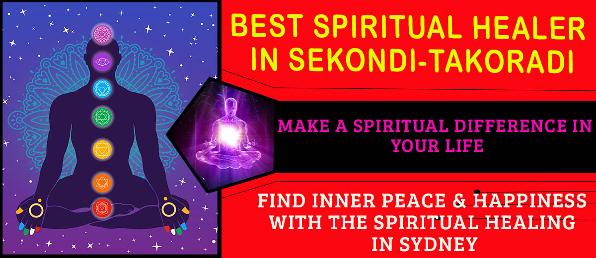 Best Spiritual Healer in Sekondi-Takoradi