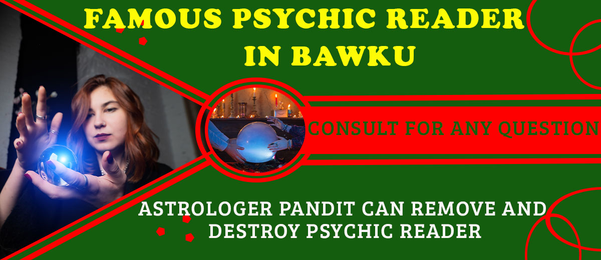 Famous Psychic Reader in Bawku