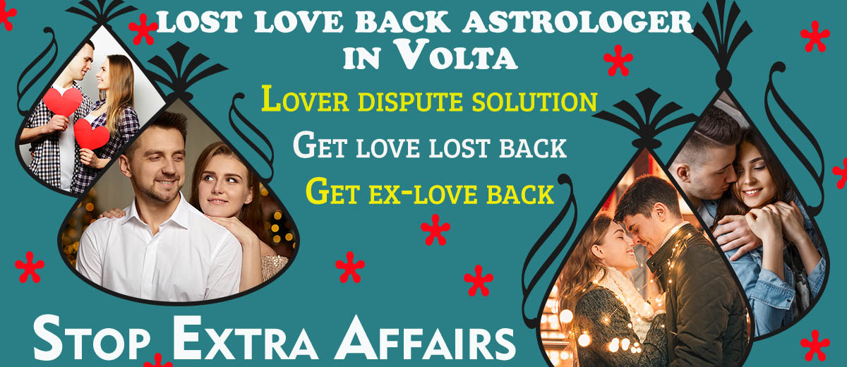Lost Love Back Astrologer in Volta