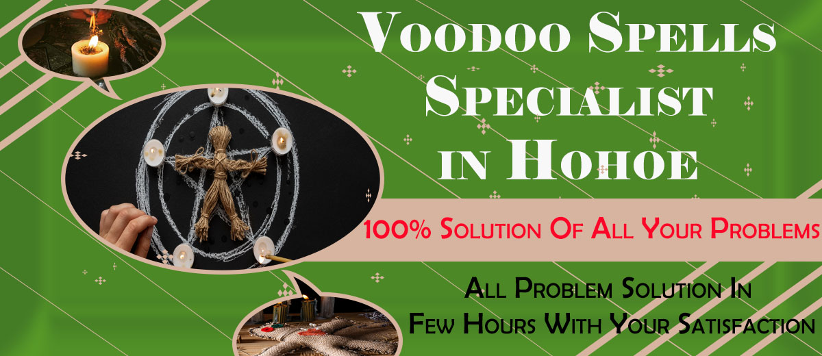 Voodoo Spells Specialist in Hohoe