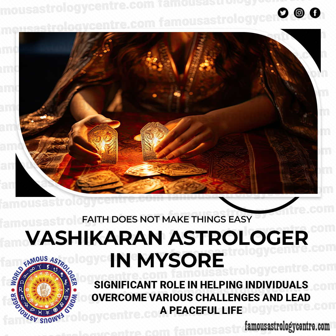 Vashikaran Astrologer in Mysore